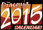 The Draconia 2015 Calendar!